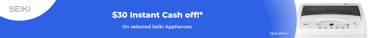 $30 Instant Cash Off on selected Seiki Appliances